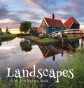 Landscapes, A No Text Picture Book: A Calming Gift for Alzheimer Patients and Senior Citizens Living With Dementia - Hardcover