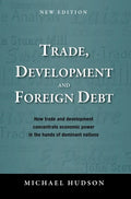 Trade, Development and Foreign Debt - Hardcover
