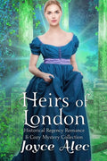 Heirs of London: Historical Regency Romance & Cozy Mystery Collection - Paperback