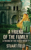 A Friend Of The Family - Paperback