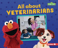 All about Veterinarians - Library Binding