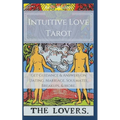 Intuitive Love Tarot - Get Guidance & Answers on Dating, Marriage, Soulmates, Breakups, & More. - Paperback
