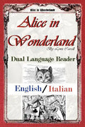 Alice in Wonderland: Dual Language Reader (English/Italian) - Paperback