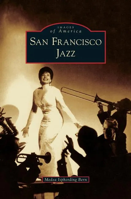 San Francisco Jazz - Hardcover