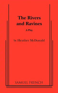 The Rivers and Ravines - Paperback