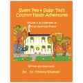 Sweet Pea and Sugar Tea's Country Family Adventures: Volume 3: A Collection of African-American Poems - Paperback