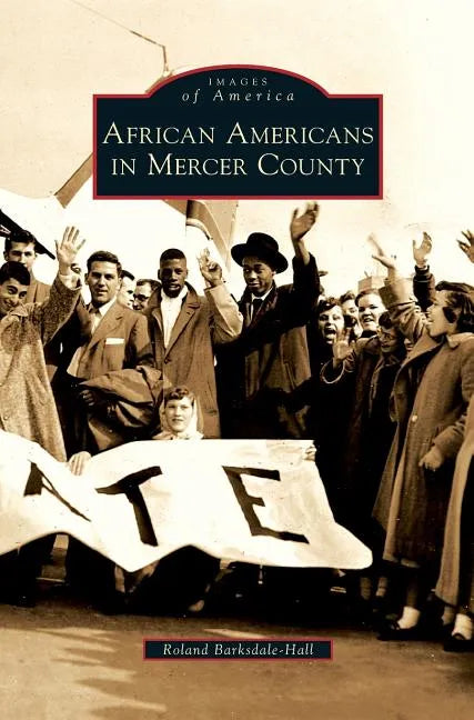 African Americans in Mercer County - Hardcover