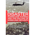 Disaster: Hurricane Katrina and the Failure of Homeland Security - Paperback