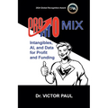 Profitomix: Intangibles, AI and Data For Profit and Funding - Paperback