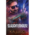 Slaughterhouse - Paperback