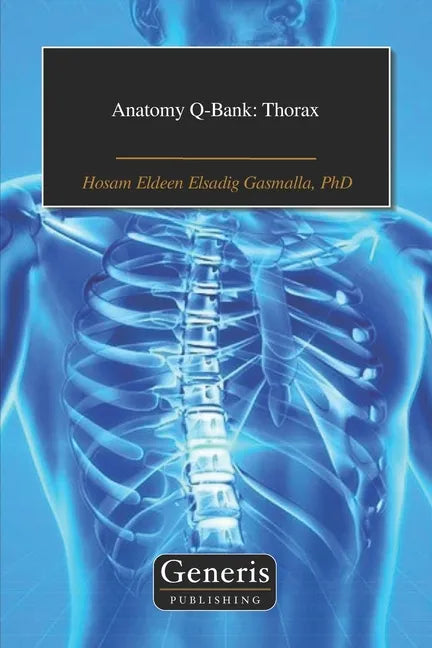 Anatomy Q-Bank: Thorax - Paperback