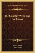 The Country Week End Cookbook - Paperback