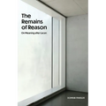 The Remains of Reason: On Meaning After Lacan - Hardcover