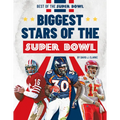 Biggest Stars of the Super Bowl - Library Binding