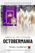 Order of the Titanium - Octobermania - Paperback