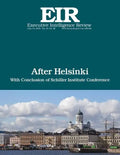 After Helsinki: Executive Intelligence Review; Volume 45, Issue 28 - Paperback