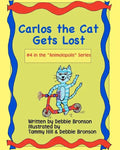 Carlos The Cat Gets Lost - Paperback