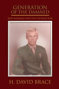 Generation of the Damned: Baby Boomers and the Vietnam War - Paperback