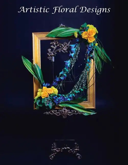 Artistic Floral Designs - Paperback