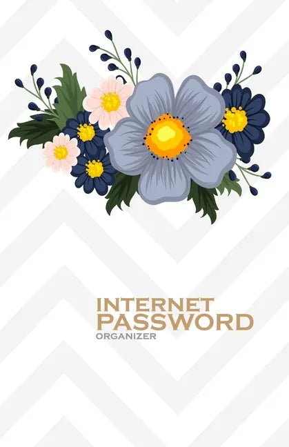 Internet Password Organizer: Flowers (Password Log Book) - Paperback