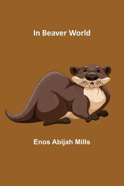 In Beaver World - Paperback