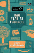 That Year at Manikoil (Series: Songs of Freedom) - Paperback