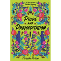 Pride and Premeditation - Paperback