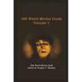366 Weird Movies Guide Volume 1 - Paperback