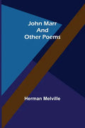 John Marr and Other Poems - Paperback