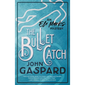 The Bullet Catch - Paperback