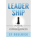 Leadership: Power and Consequences - Paperback