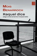 Raquel dice (algo enteramente inesperado) - Paperback