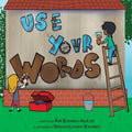 Use Your Words - Paperback