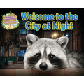 Welcome to the City at Night - Library Binding