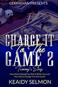 Charge it to the Game 2: Tammy's Story - Paperback