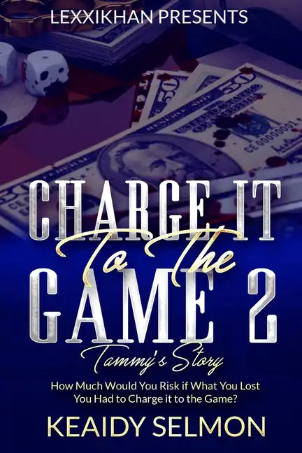 Charge it to the Game 2: Tammy's Story - Paperback