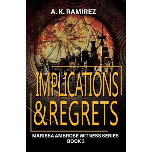 Implications & Regrets - Paperback