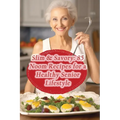 Slim & Savory: 85 Noom Recipes for a Healthy Senior Lifestyle - Paperback