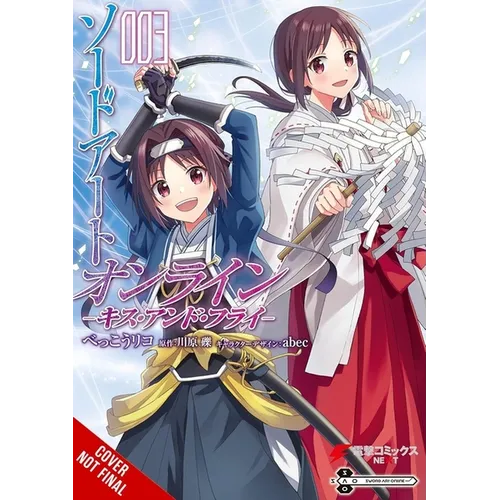 Sword Art Online: Kiss and Fly, Vol. 3 (Manga) - Paperback