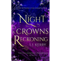 The Night Crowns Reckoning - Paperback
