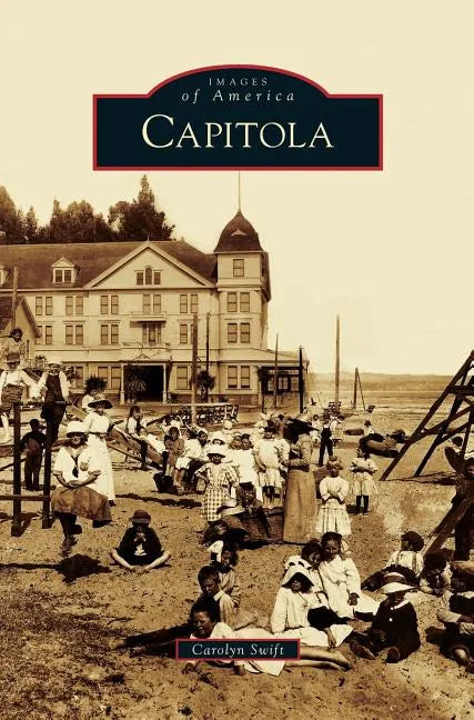 Capitola - Hardcover