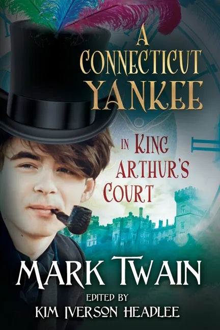 A Connecticut Yankee in King Arthur's Court - Paperback