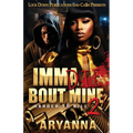 Imma Die Bout Mine 2 - Paperback