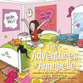 The Adventures of Annabelle: Annabelle and the Last Day of School - Paperback