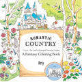 Romantic Country: A Fantasy Coloring Book - Paperback