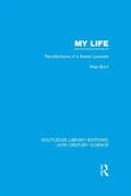 My Life: Recollections of a Nobel Laureate - Paperback