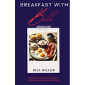 Breakfast with Bill - Paperback