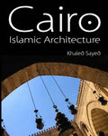 Cairo Islamic Architecture - Paperback