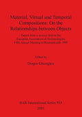 Material, Virtual and Temporal Compositions: On the Relationships between Objects - Paperback