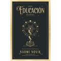Una Educacion Mortal - Paperback